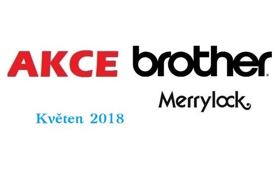 Akce pro květen 2018 - Brother, Merrylock