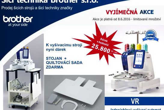 Vyšívací a quiltovací stroj VR - akce jako Brno