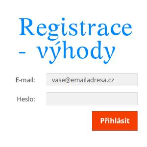 Výhody registrace