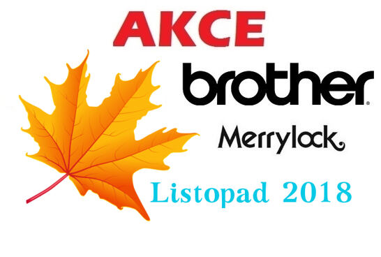 Listopad 2018 - podzimní nabídka Brother, Merrylock